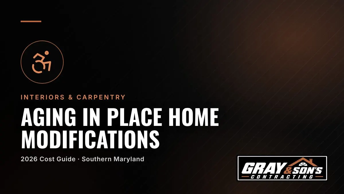 Aging in Place Home Modifications in Southern Maryland: What They Cost and Where to Start cost guide for Southern Maryland homeowners