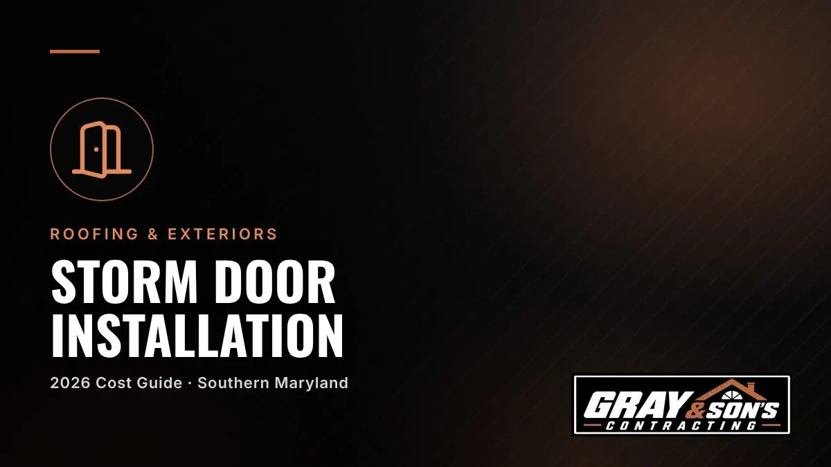 Storm Door Installation Cost in Southern Maryland cost guide for Southern Maryland homeowners